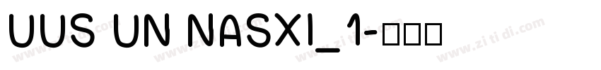 UUS UN NASXI_1字体转换